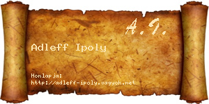 Adleff Ipoly névjegykártya